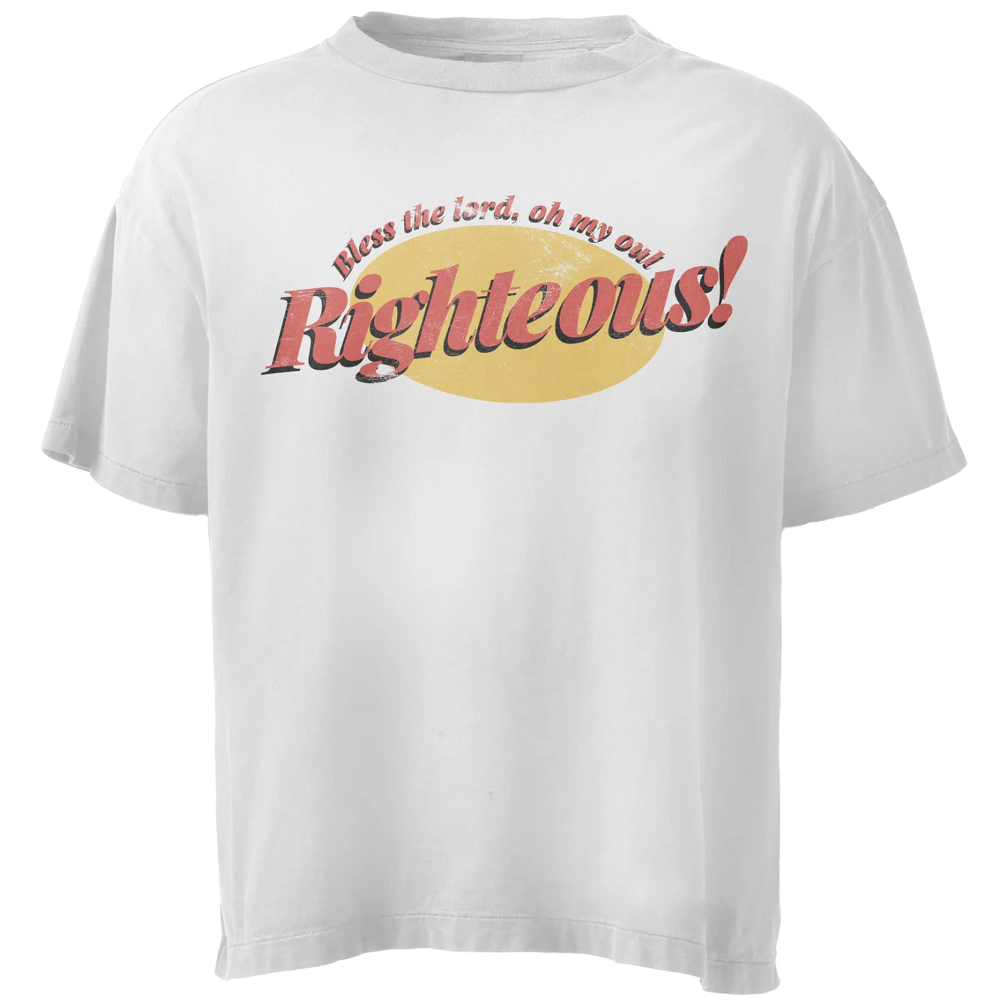 We Are Righteous Bless The Lord Tee